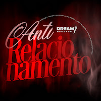 Anti-Relacionamento (Feat. Mc Du Red & Mc Rennan)