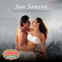 San Sanana (Jhankar Remix)