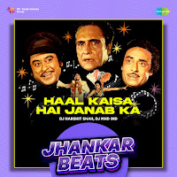 Dj Harshit Shah, Dj Mhd Ind, Asha Bhosle, Kishore Kumar