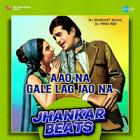 Aao Na Gale Lag Jao Na - Jhankar Beats