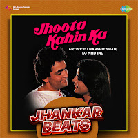 Jhoota Kahin Ka - Jhankar Beats