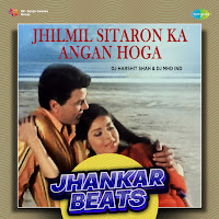 Jhilmil Sitaron Ka Angan Hoga (Jhankar Beats)