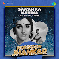 Sawan Ka Mahina - Monsoon Jhankar