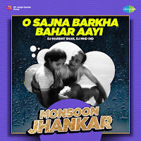 O Sajna Barkha Bahar Aayi - Monsoon Jhankar