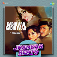 Kabhi Aar Kabhi Paar - Jhankar Beats