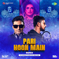 Pari Hoon Main - Remix