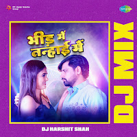 Dj Harshit Shah, Rakesh Mishra