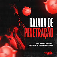 Dj Jeeh Fdc, Meno Saaint, Mc Pbó, Mc Meno Dani