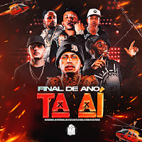 Final De Ano Ta Ai (Feat. B2 Music Brasil & Mc Jv)