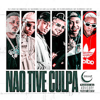 Não Tive Culpa (Feat. Mc Durrony, Dj Biel Do Furduncinho & Mc Rf)