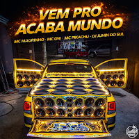 Vem Pro Acaba Mundo