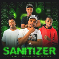 Sanitizer (Feat. Lebzito, Bl Zero & Elk)