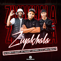 Ziyakhala (Feat. Clemy_Sa, Slapiey Lacoste, Kya Lam & Triple X)