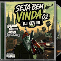Seja Bem Vinda 02 (Feat. Mc Saci & Mc Magrinho)