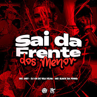 Dj Kn De Vila Velha, Mc Jhey, Mc Black Da Penha