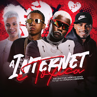 A Internet É Toxica (Feat. Complexo Dos Hits)