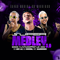 Super Medley Do Magrinho 3.0