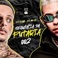 Sequência Da Putaria 002