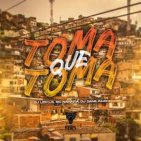 Dj Leo Lg, Mc Nahara, Dj Danilinho Beat