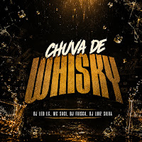 Chuva De Whisky
