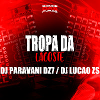 Tropa Da Lacoste