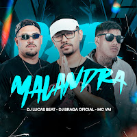 Dj Lucas Beat, Dj Braga Oficial, Mc Vm