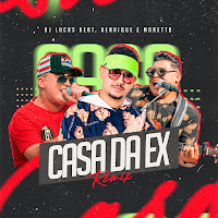 Casa Da Ex (Remix)
