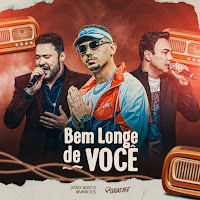Bem Longe De Você (Remix)