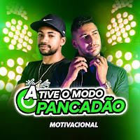 Ative Modo Pancadão Motivacional (Radio Edit)