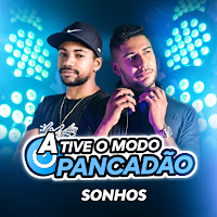 Ative Modo Pancadão Sonhos (Radio Edit)