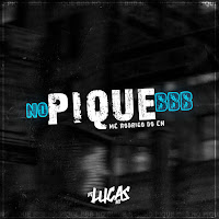 No Pique Bbb (Feat. Mc Rodrigo Do Cn)