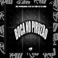 Boca No Piruzão (Feat. R10 Musics)
