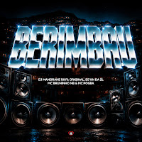 Dj Mandrake 100% Original, Dj Vn Da Zl, Mc Bruninho Nb, Mc Pogba
