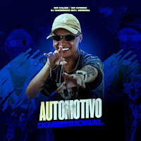 Dj Mandrake 100% Original, Mc Kalzin, Mc Kitinho