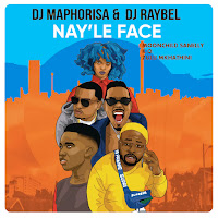 Dj Maphorisa, Dj Raybel