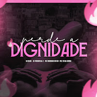 Perde A Dignidade