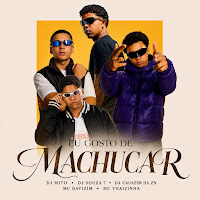 Eu Gosto De Machucar (Feat. Mc Thaizinha)