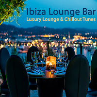 Ibiza Lounge Bar Luxury Lounge & Chillout Mix (Continuous Dj Mix)