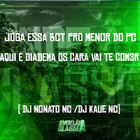 Dj Nonato Nc, Dj Kaue Nc