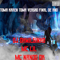 Toma Karen Toma Versão Final De Ano (Feat. Mc Fabinho Da Osk & Mc Digu) (Feat. Mc Fabinho Da Osk & Mc Digu)