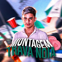 Montagem Trava Noia (Feat. Dj Yan & Mc Brinquedo) (Feat. Dj Yan & Mc Brinquedo)