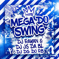 Dj Rayan, Dj Js Da Bl, Dj Dg Do Rb