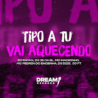 Dj Rayan, Dj Js Da Bl, Mc Magrinho, Mc Pedrin Do Engenha