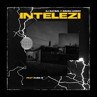 Intelezi (Feat. Sburhaiirsh & Cuba Q)