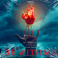 Be With Me (Feat. King Solo)