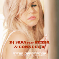 Te Strig (Feat. Connect-R & Misha)