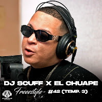 Dj Scuff, El Chuape