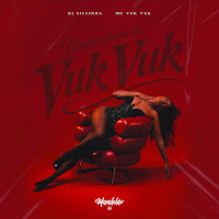 Dj Silvinha, Mc Vuk Vuk
