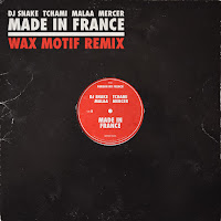 Made In France (Wax Motif Remix) (Feat. Mercer)