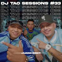 Juano Dskt | Dj Tao Sessions #33